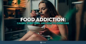 Food Addiction: Causes, Symptoms, and How to Overcome 10 Food Addiction: Causes, Symptoms, and How to Overcome - The Cabin Rehab Australia