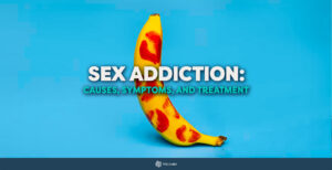 Sex Addiction: Causes, Symptoms, and Treatment 21 Sex Addiction: Causes, Symptoms, and Treatment - The Cabin Rehab Australia